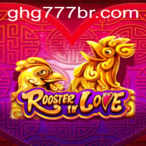 RoosterInLove: The Enthralling World of GHG777